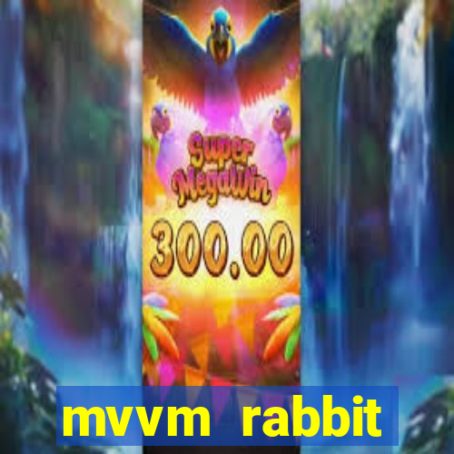 mvvm rabbit download filmes